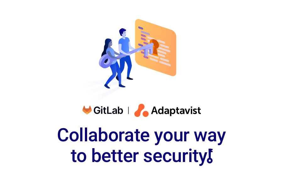 Collaborate your way to better security with Adaptavist and GitLab!